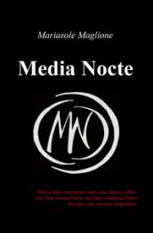 Media Nocte