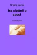 Fra ciottoli e sassi