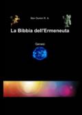 La Bibbia dell'ermeneuta. Genesi