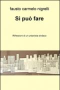 Si può fare. Riflessioni di un urbanista sindaco