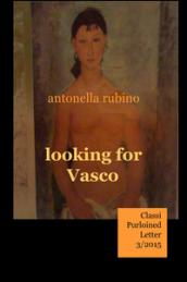 Looking for Vasco