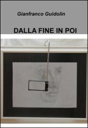 Dalla fine in poi