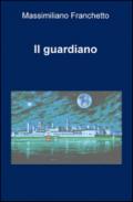 Il guardiano