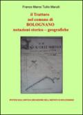 Il tratturo nel comune di Bolognano. Notazioni storico-geografiche. Ipotesi sull'antica ubicazione dell'abitato di Bolognano