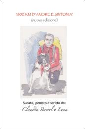 800 km d'amore e sintonia. Sudato, pensato e scritto da Claudia e Luna