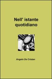 Nell'istante quotidiano