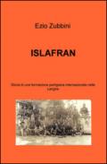 ISLAFRAN. Storia di una formazione partigiana internazionale nelle langhe