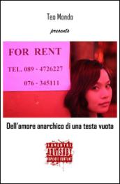 Dell'amore anarchico di una testa vuota