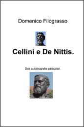 Cellini e De Nittis. Due autobiografie particolari