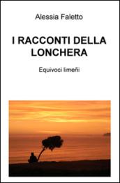 I racconti della Lonchera. Equivoci limeni