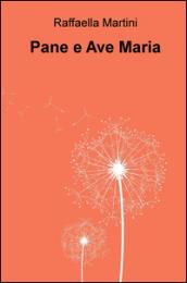 Pane e Ave Maria