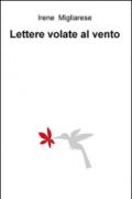 Lettere volate al vento