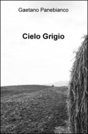 Cielo grigio