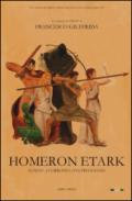 Homeron Etark. Lunete, il corrotto e l'Oltroeceano