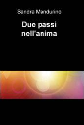 Due passi nell'anima