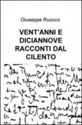 Vent'anni e diciannove racconti dal Cilento