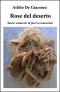 Le rose del deserto