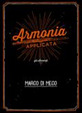 Armonia applicata. Gli accordi