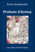 Profumi d'anima