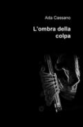 L'ombra della colpa