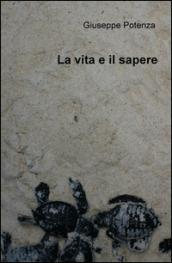 La vita e il sapere