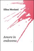 Amore in endovena