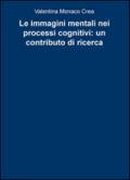 Le immagini mentali nei processi cognitivi: un contributo di ricerca
