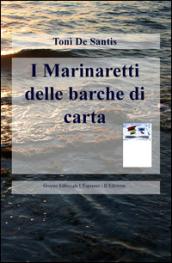 I Marinaretti delle barche di carta