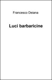 Luci barbaricine