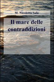 Il mare delle contraddizioni