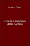 Origini e significati della politica