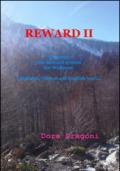 Reward II. A journey into reward system for wellness. Ediz. italiana, inglese, turca