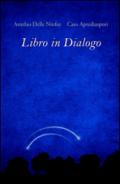 Libro in dialogo