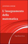 L'insegnamento della matematica. Piaget, Bruner, Dienes