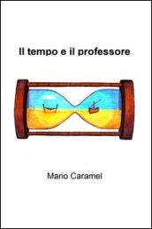 Il tempo e il professore