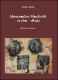 Alessandro Mochetti (1760-1812). Incisore romano