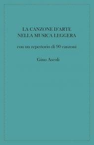 La canzone d'arte nella musica leggera con un repertorio di 90 canzoni