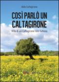 Così parlò un Caltagirone