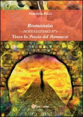 Romansìa. Verso la poesia del romanzo: 1