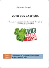 Voto con la spesa