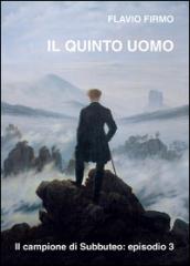 Il quinto uomo