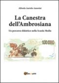 La «Canestra dell'Ambrosiana». Un percorso didattico nella scuola media