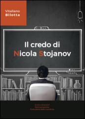 Il credo di Nicola Stojanov