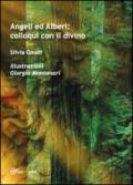 Angeli ed Alberi: colloqui con il divino