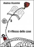 Il riflesso delle cose