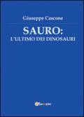 Sauro: l'ultimo dei dinosauri