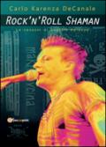 Rock'n'Roll Shaman - Le canzoni di Captain Karenza