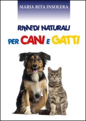 Rimedi naturali per cani e gatti