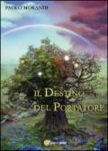 Il destino del portatore