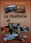 La ribellione di Gaspero